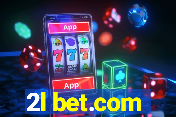 2l bet.com